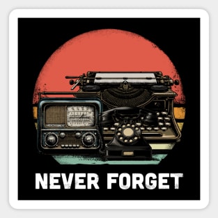 Retro Never Forget Magnet